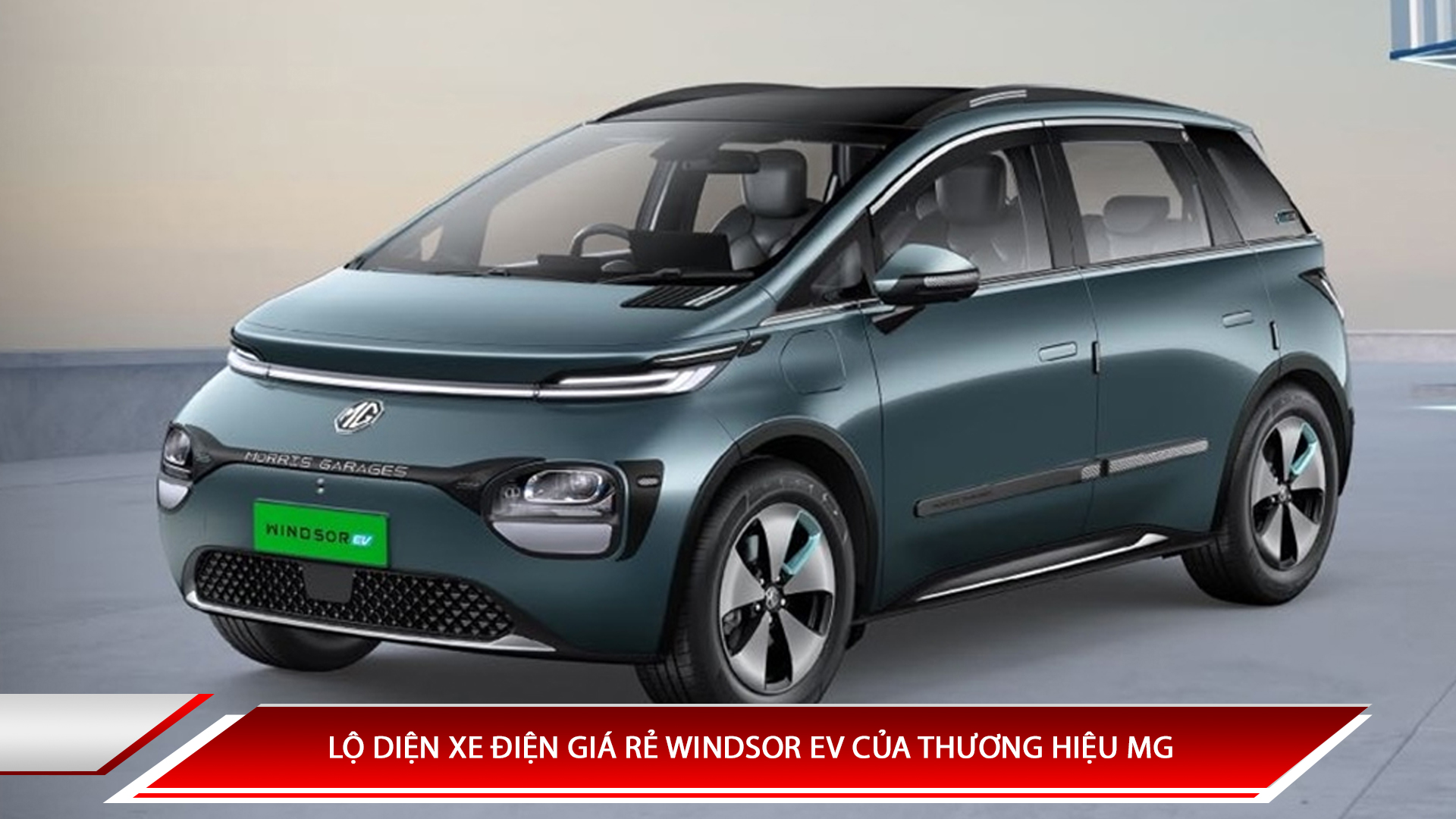 LỘ DIỆN XE ĐIỆN GIÁ RẺ WINDSOR EV CỦA THƯƠNG HIỆU MG